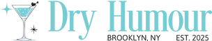 Logo to visit Dry Humour, LLC homepage